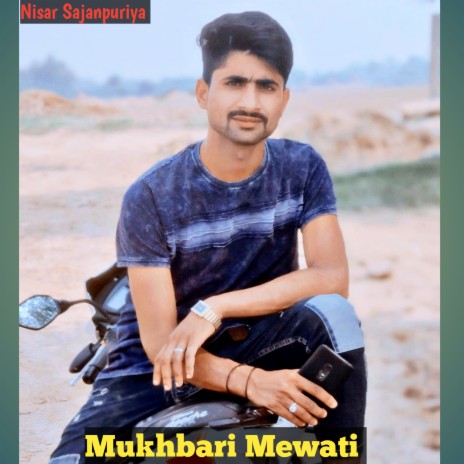 Mukhbari Mewati ft. Tofik Dahangal