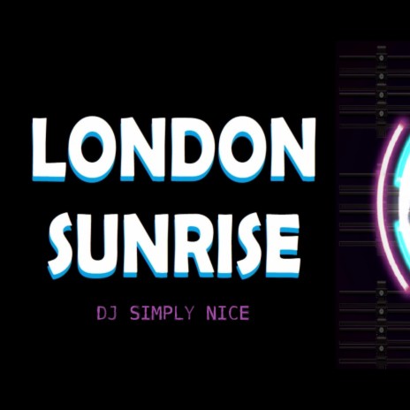 London Sunrise | Boomplay Music