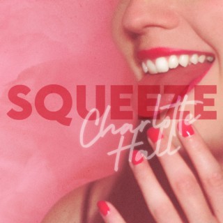 SQUEEZE