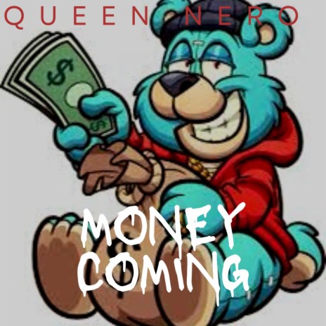 Money Coming (Options)