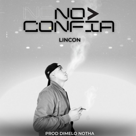 NO CONFIA | Boomplay Music