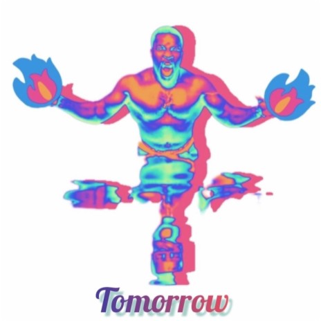 Tomorrow | Boomplay Music