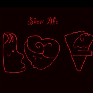 Show Me