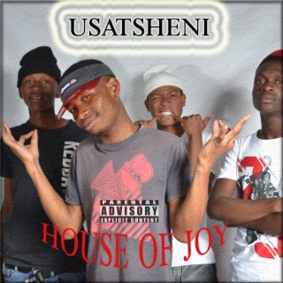 Usatsheni (House of joy)