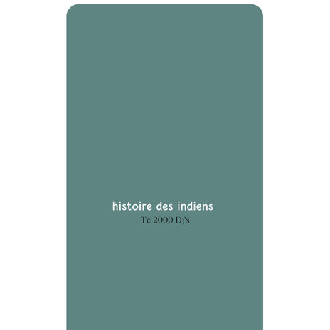 Histoire des indiens | Boomplay Music