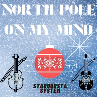North Pole on My Mind