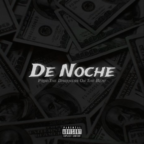 De Noche | Boomplay Music