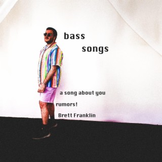 bass songs