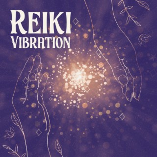 Reiki Vibration: Spiritual Touch, Light of Being, Peaceful Connection, Guide for Calm, Essential of Meditation