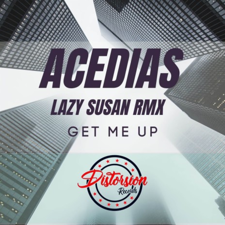 Get Me Up (Lazy Susan Remix) | Boomplay Music