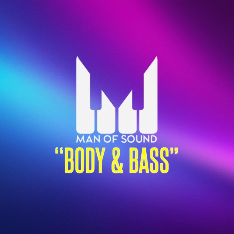 Body & Bass | Boomplay Music