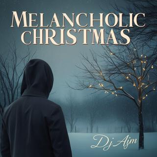 Melancholic Christmas