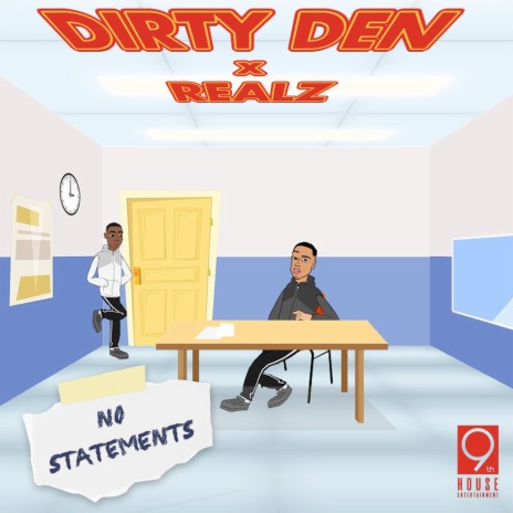No Statements ft. Dirty Den | Boomplay Music