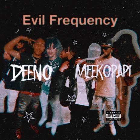Evil 3 ft. Meekopapi & OTSRIQ