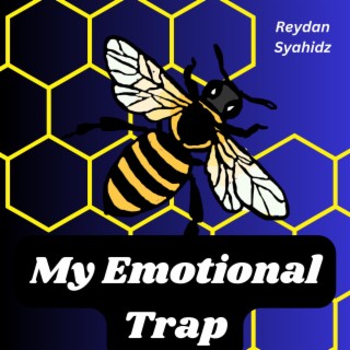 My Emotional Trap