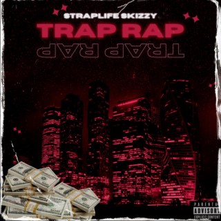 Trap Rap lyrics | Boomplay Music