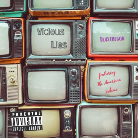Vicious Lies ft. The American Scheme | Boomplay Music
