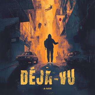 DÉJÀ VU lyrics | Boomplay Music