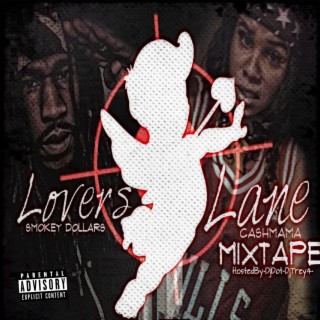 Lovers Lane (The Mixtape)