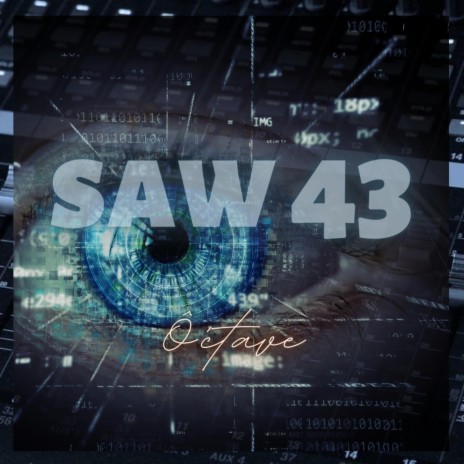 Saw 43 | Boomplay Music