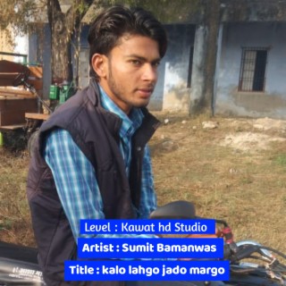 Kalo Lahgo Jado Margo