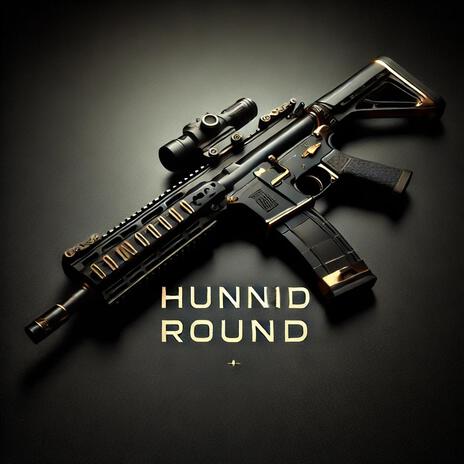 Hunnid Round ft. Sxerg | Boomplay Music