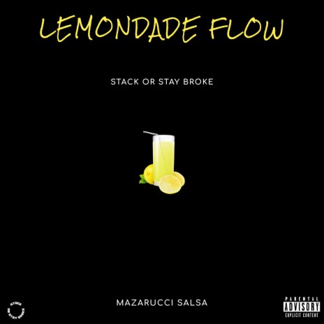 Lemonade Flow | Boomplay Music