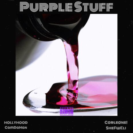 Purple Stuff ft. Corleøne!, CamDaMan & Shefweli | Boomplay Music