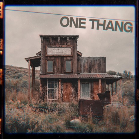 One Thang | Boomplay Music