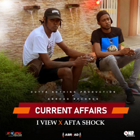 Current Affairs ft. Afta Shock