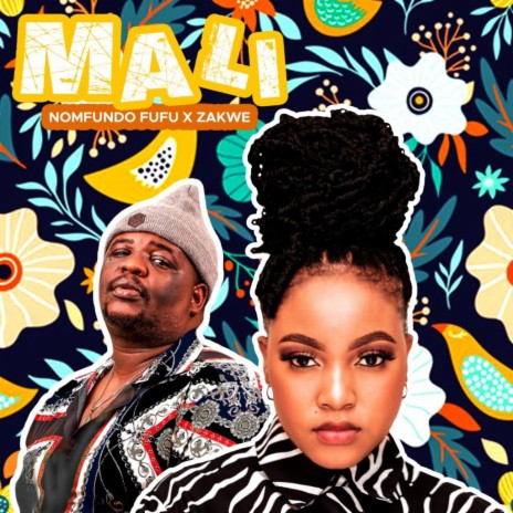 Mali ft. Zakwe | Boomplay Music