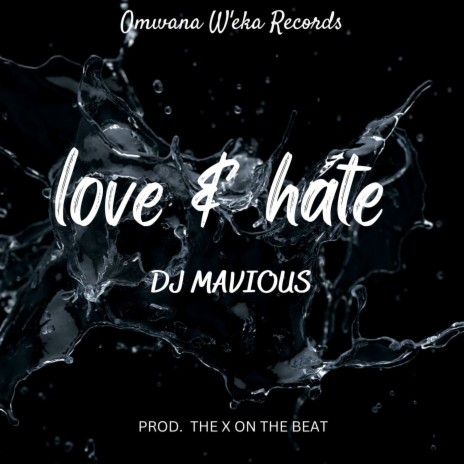 LoVe AnD HaTe | Boomplay Music