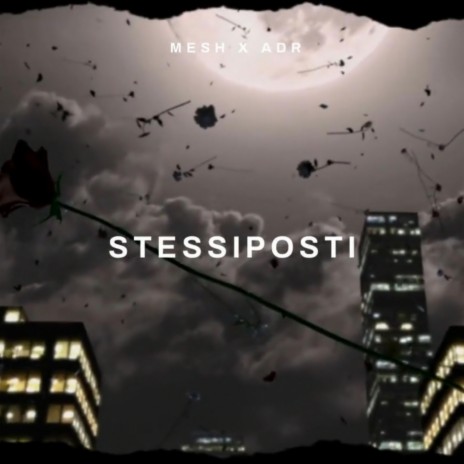 STESSIPOSTI ft. ADR | Boomplay Music