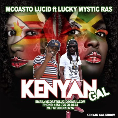 KENYAN GAL ft. mcoasto lucid | Boomplay Music