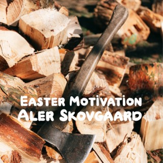 Easter Motivation