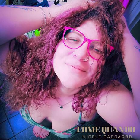 Come quando | Boomplay Music