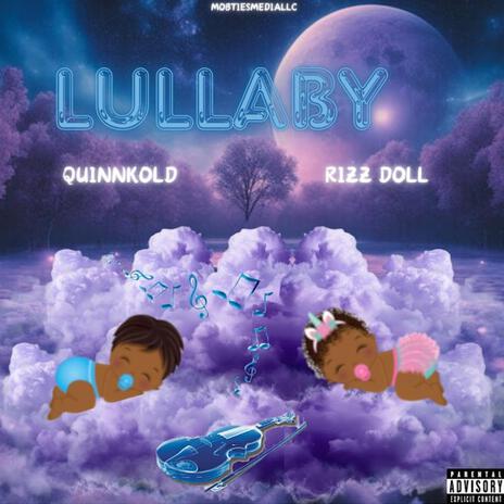 Lullaby ft. Rizz doll