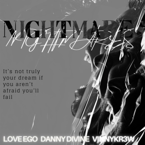 Nightmares ft. VinnyKr3w & Danny Divine | Boomplay Music