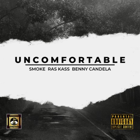 Uncomfortable ft. Smoke & Ras Kass | Boomplay Music