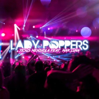 Lady Poppers! (Radio Edit)