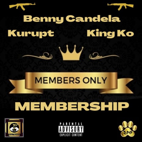 Membership ft. Dat Maniak Dogg & Kurupt