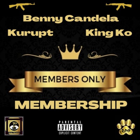 Membership ft. Dat Maniak Dogg & Kurupt | Boomplay Music