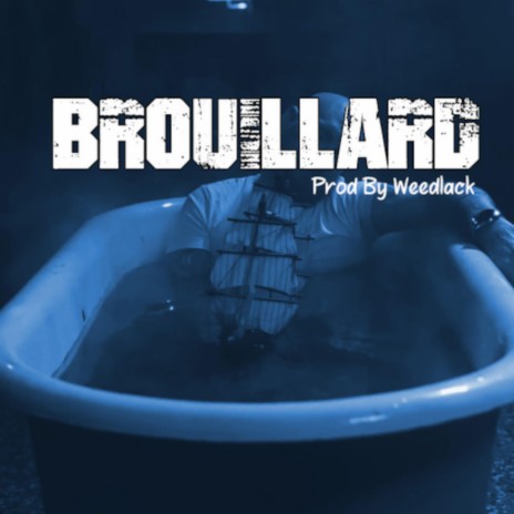 Brouillard | Boomplay Music