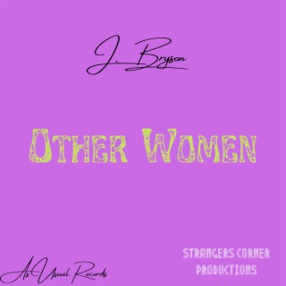 Other Women (Beat by The Legion)