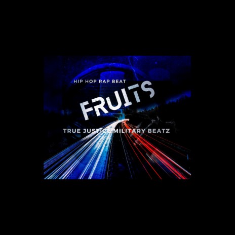 Fruits | Boomplay Music