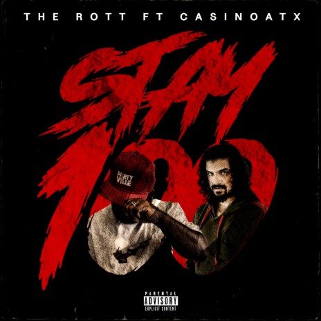 Stay100 ft. Casino ATX | Boomplay Music