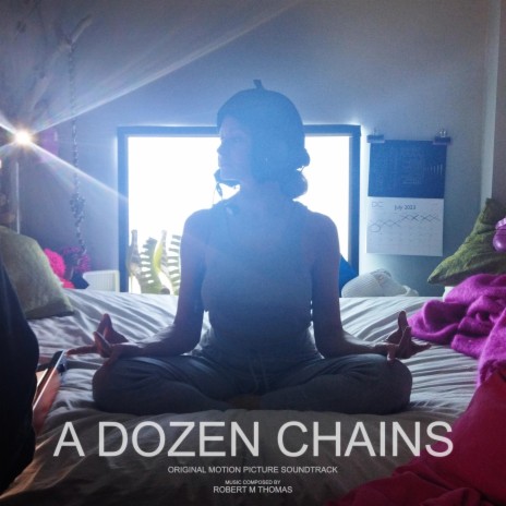 A Dozen Chains (Original Motion Picture Soundtrack)