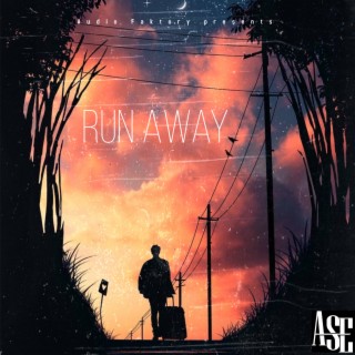 Run Away