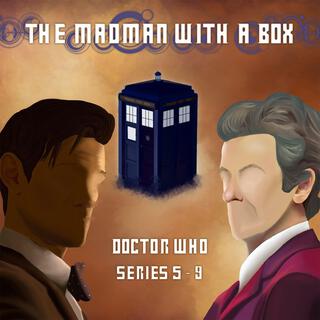 The Madman With A Box (Music From Doctor Who: Series 5-9)