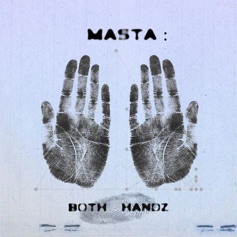 BOTH HANDZ | Boomplay Music